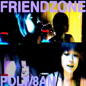 friendzone-poly-8am[1]