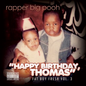 rapper-big-pooh-happy-birthday-thomas[1]