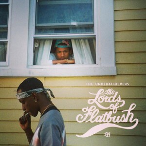 the-underachievers-the-lords-of-flatbush-cover