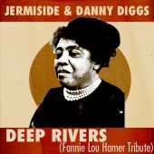 Deep Rivers (Tribute to Fannie Lou Hamer) [Non Album Track]