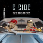 G-side- Gz II Godz