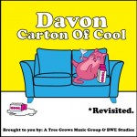 Davon-A Carton of Cool “Revisied”