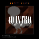 Nappy Roots-40 INTRO
