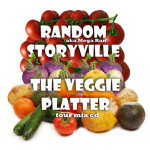 Mega Ran and Storyville- The Veggie Platter