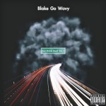 Blake go wavey-East Prairie Volume, one